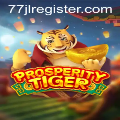 Exploring ProsperityTiger: A Thrilling Adventure in Gaming